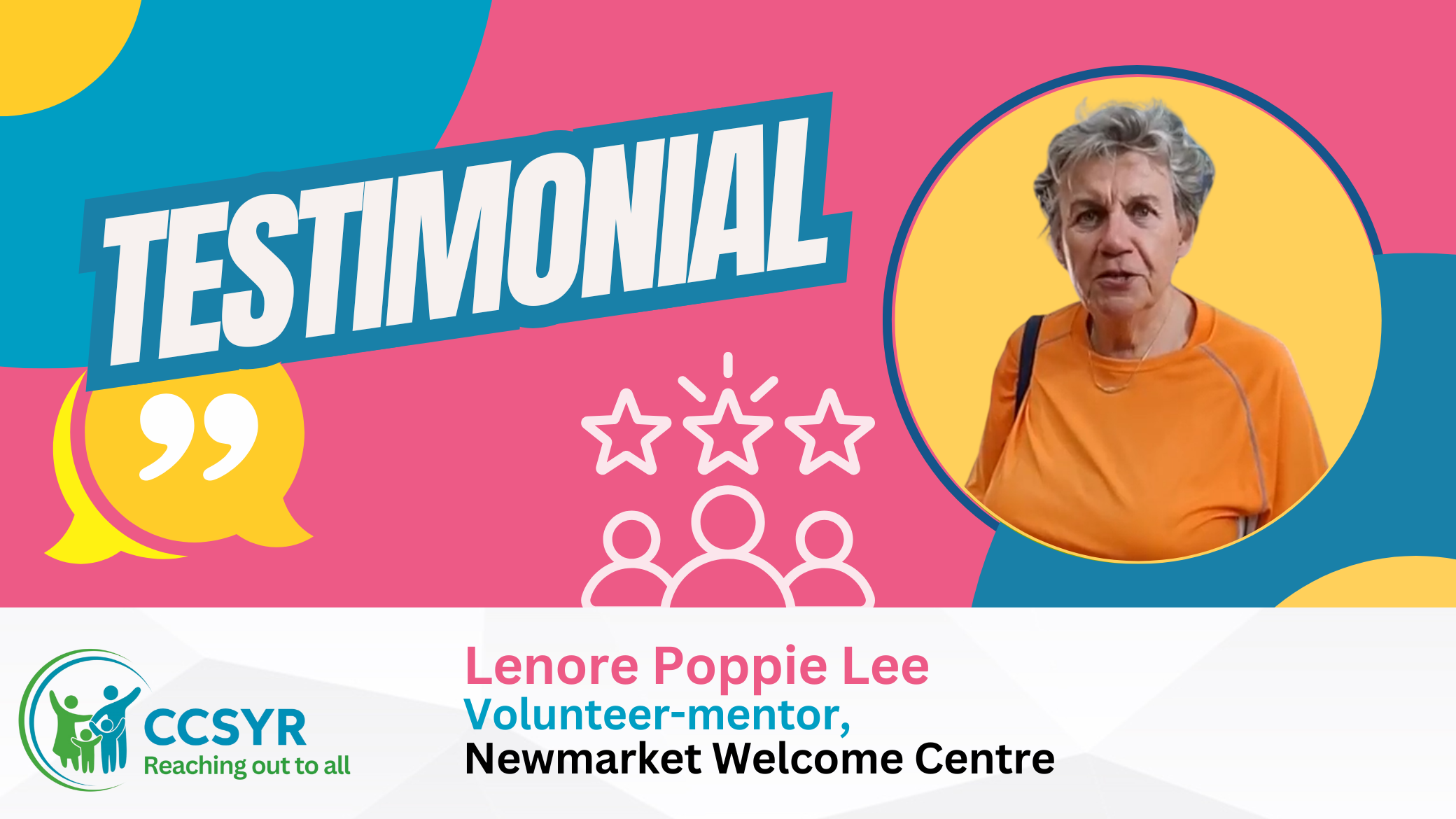 Newmarket - CCSYR - Testimonial - Lenore Poppie Lee