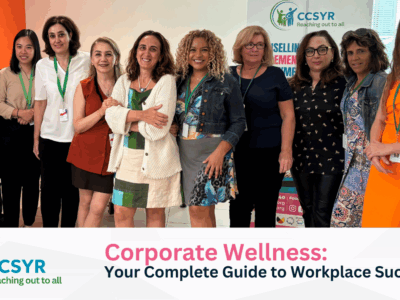 CCSYR - Corporate Wellness: Your Complete Guide to Workplace Success