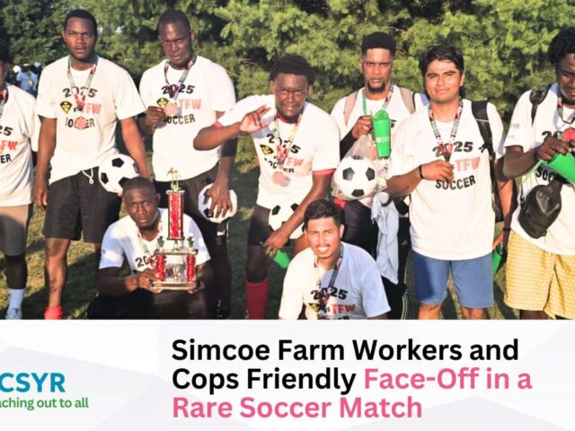 CCSYR and OPP come together to create community fun for Simcoe farm workers.